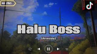 Download lagu Halu Boss - Armada (Lyrics Video) mp3