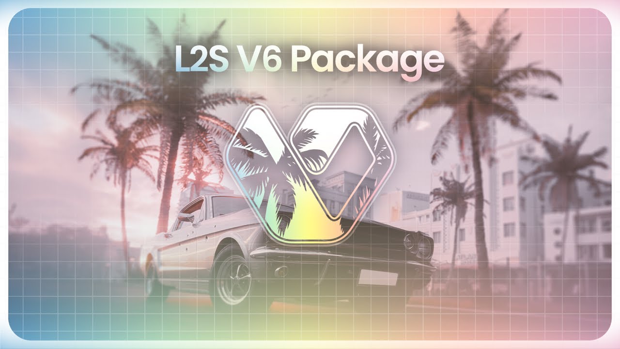 L2S V6 Package