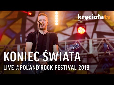 Koniec Świata LIVE Pol'and'Rock Festival 2018 (CAŁY KONCERT)