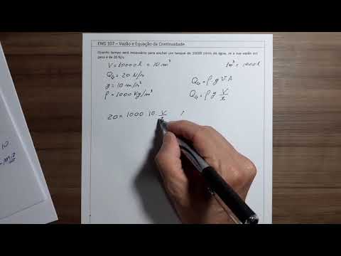 #008 Vazão - Exercício - Fluidos em Movimento - Mecânica dos Fluidos