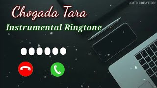 Chogada Tara Ringtone  Instrumental Ringtone