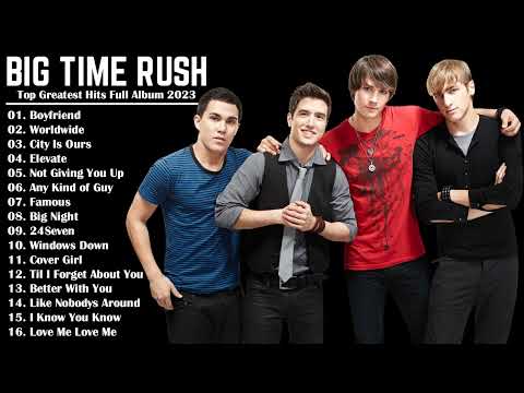 Big Time Rush Greatest Hits Full Album 2023 - Best Songs Of Big Time Rush Collection @BigTimeRush