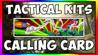 HOW TO GET THE MASTER CALLING CARD – TACTICAL KITS
