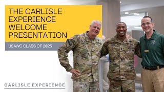 US Army War College Carlisle Experience Welcome Briefing