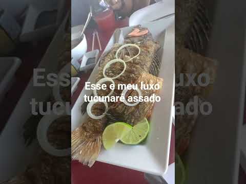 tucunaré assado Uruaçu Goiás se escreve no canal