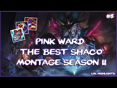Pink Ward THE BEST SHACO MONTAGE SEASON 11 - 샤코 매드무비