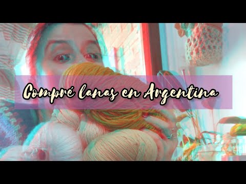 FUI A LA CALLE DE LAS LANAS En Argentina 🧶🇦🇷 | Tejedora Serial