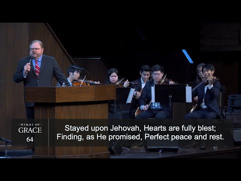 Like A River Glorious (Hymn 64) | Phil Webb & the Grace Community Church Congregation