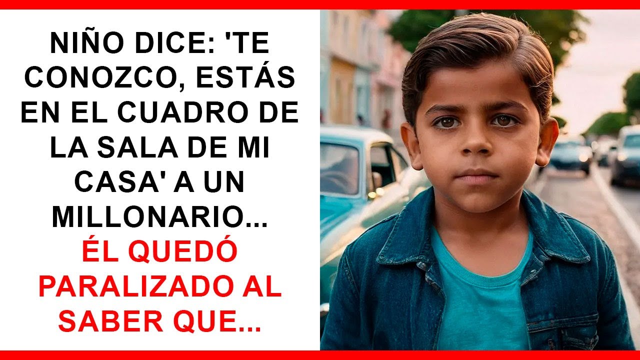 Niño dice: Te conozco, estás en el cuadro de mi sala... Millonario quedó paralizado al saber por qué
