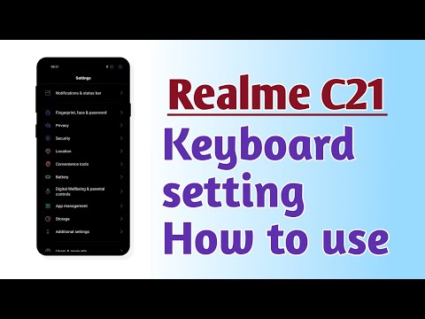 Realme C21 , Keyboard setting How to use