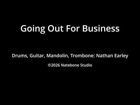 Natebone Studio  - Going Out For Business