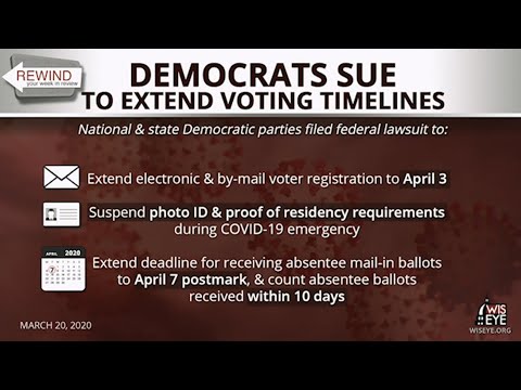 WisEye Morning Minute: Democrats Sue to Extend Voting Timelines