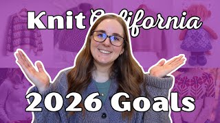 2026 Goals, Knitter's Bingo, and Make 9 - Knit California Podcast