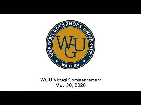WGU May 2020 Virtual Commencement - Conferral of Master's Degrees