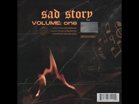 (FREE LOOP KIT) “Sad Story Vol. 1” Loop Kit Prod. Cubanojam, Tfisdon, Fr2nk, Samyburlet