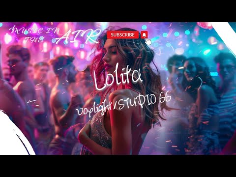 Voxlight/STUDIO 66 - Lolita『Lola lolita Tú eres bonita』【動態歌詞】