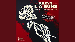 The Ballad of Jayne (Acoustic)