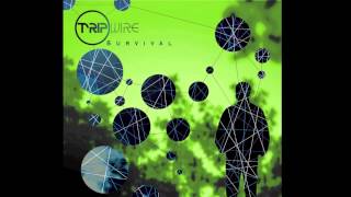 Tripwire - Survival (Original Mix)