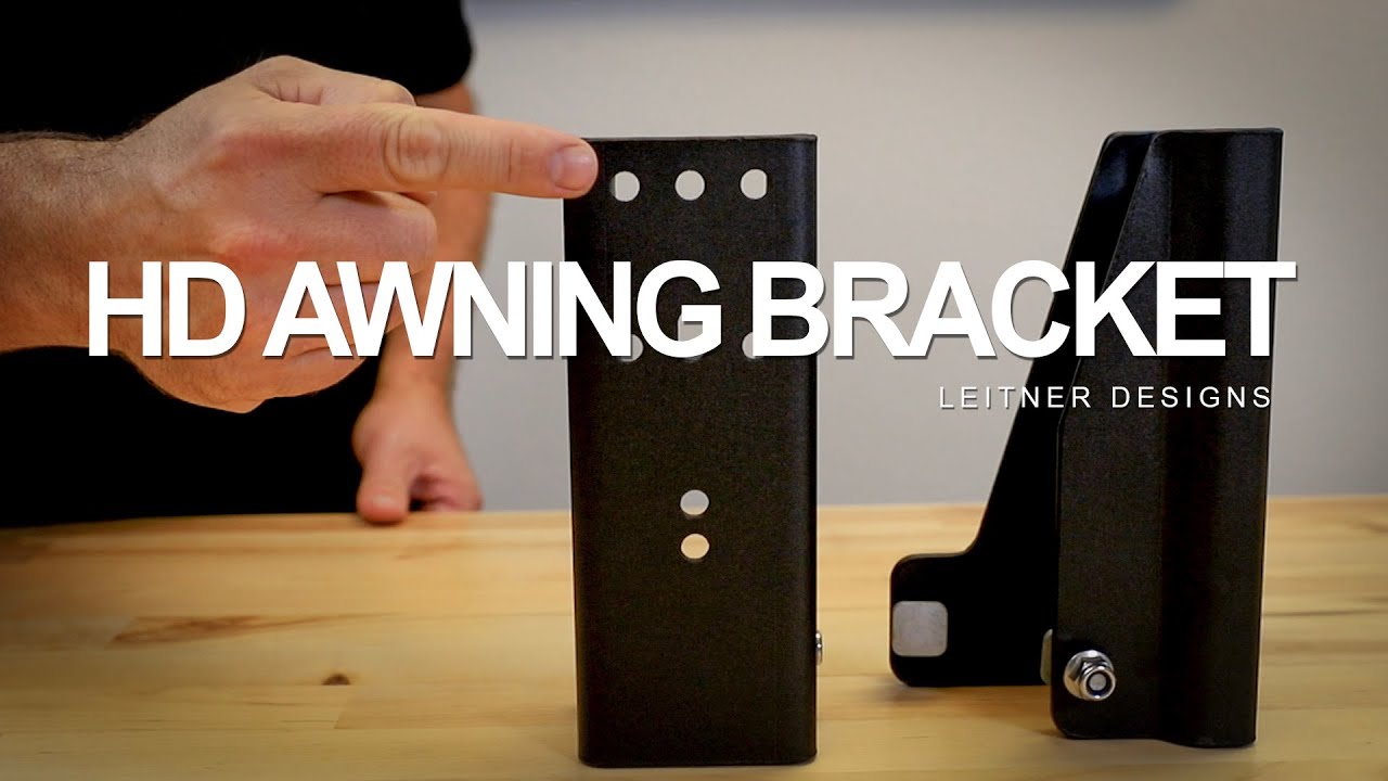 HD Awning Bracket by Leitner Designs