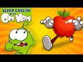 Om Nom The Apple Monster Om Nom Learning Learn English With Om Nom