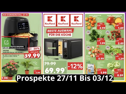 KAUFLAND Neuer Werbung Wochenprospekt - Rabatt Angebote DE | 27/11/2025 BIS 03/12/2025  #prospekt