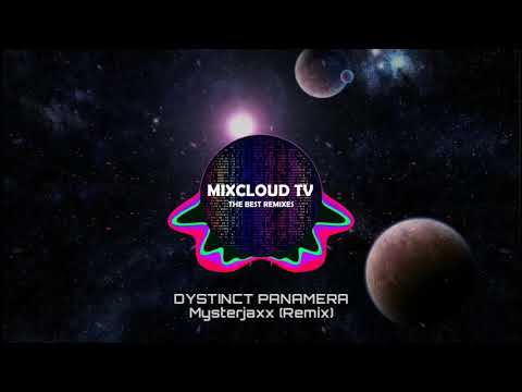 Dystinct - Panamera (Mysterjaxx Remix) [2018]