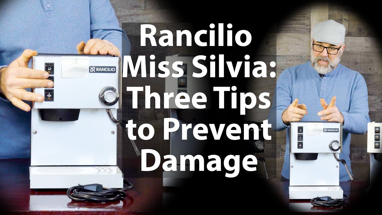 Rancilio Miss Silvia: Three Tips to Prevent Damage to your Espresso Machine