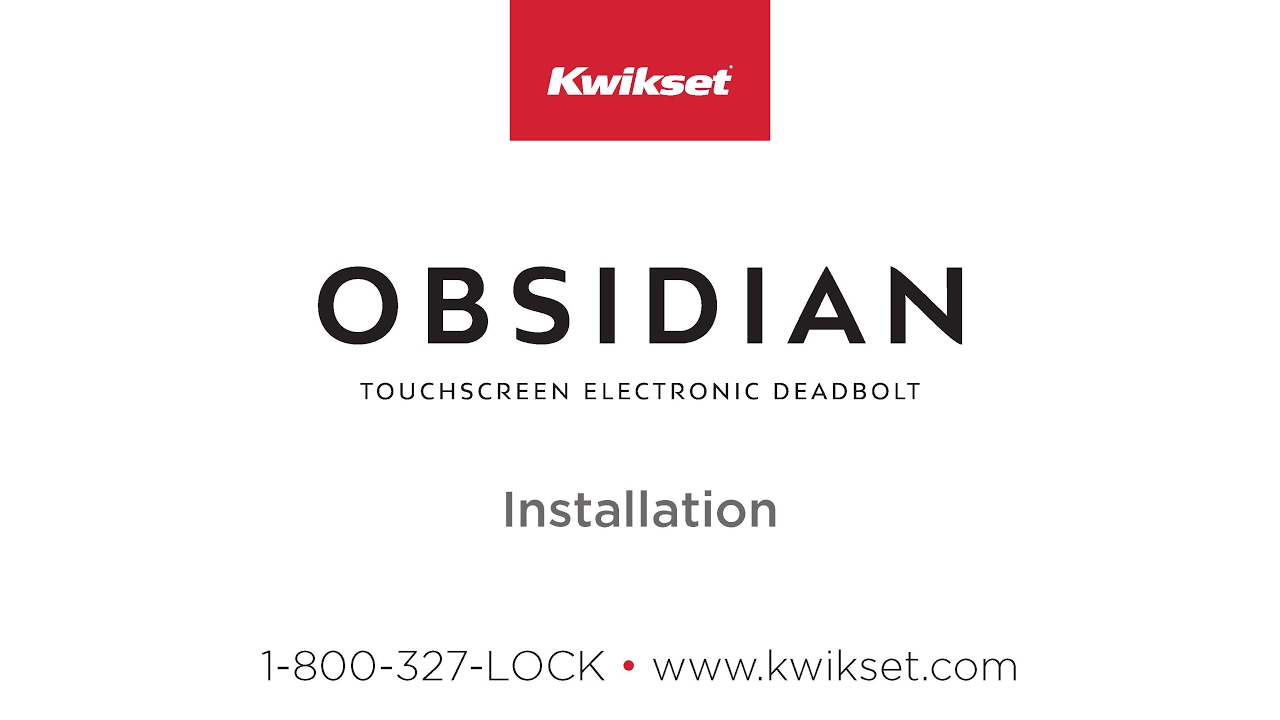 Kwikset Obsidian Installation