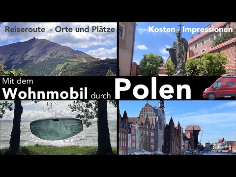 Poland by motorhome - route, stops, costs, highlights.