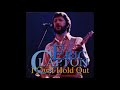 Eric Clapton - I Can't Hold Out (1974) - Bootleg Album (Live)