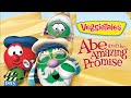 VeggieTales | The Reward is Worth The Wait! | Abe and the Amazing Promise