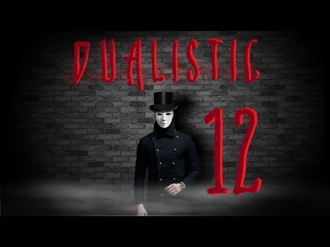 Dualistic #12 - CreepyPasta (Lektor PL)