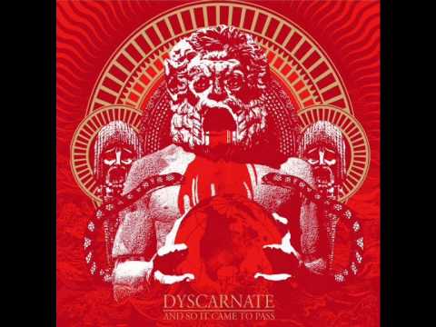Dyscarnate - In The Face Of Armageddon