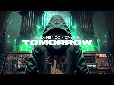 Alex Menco, Zaykin - Tomorrow / Club, House Music