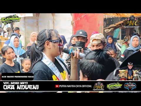 ORA NDUENI - INDAH WATY || PUTRA NAFITA CAYA || BLOK GANDOK - PANYINDANGAN KULON