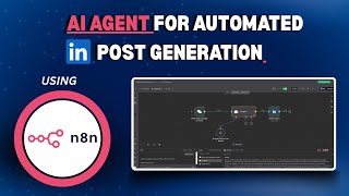 AI Agent for Automated LinkedIn Post Generation with n8n