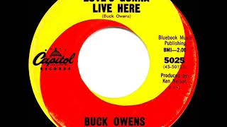 1963 Buck Owens - Love’s Gonna Live Here (#1 C&amp;W for 16 weeks)