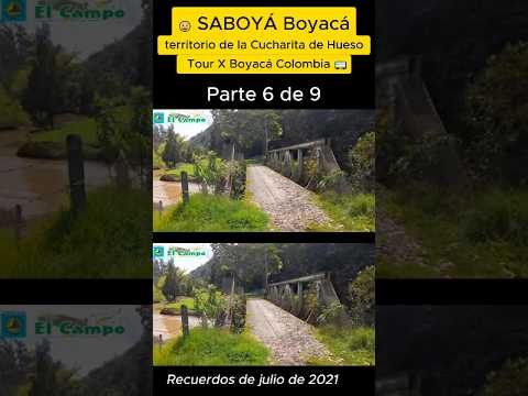 🥄 Saboyá Boyacá - Tierra de la Cucharita 🌄(Parte 6 de 9)