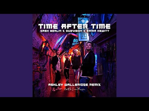 Time After Time (Ashley Wallbridge Remix)