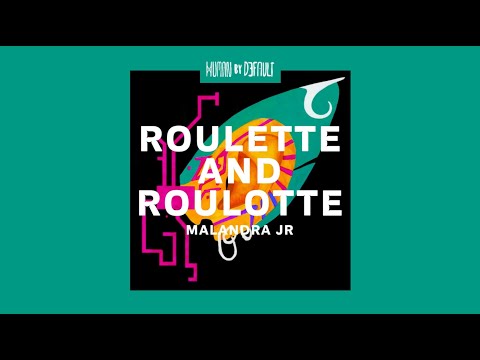 Malandra Jr - Roulette Roulotte