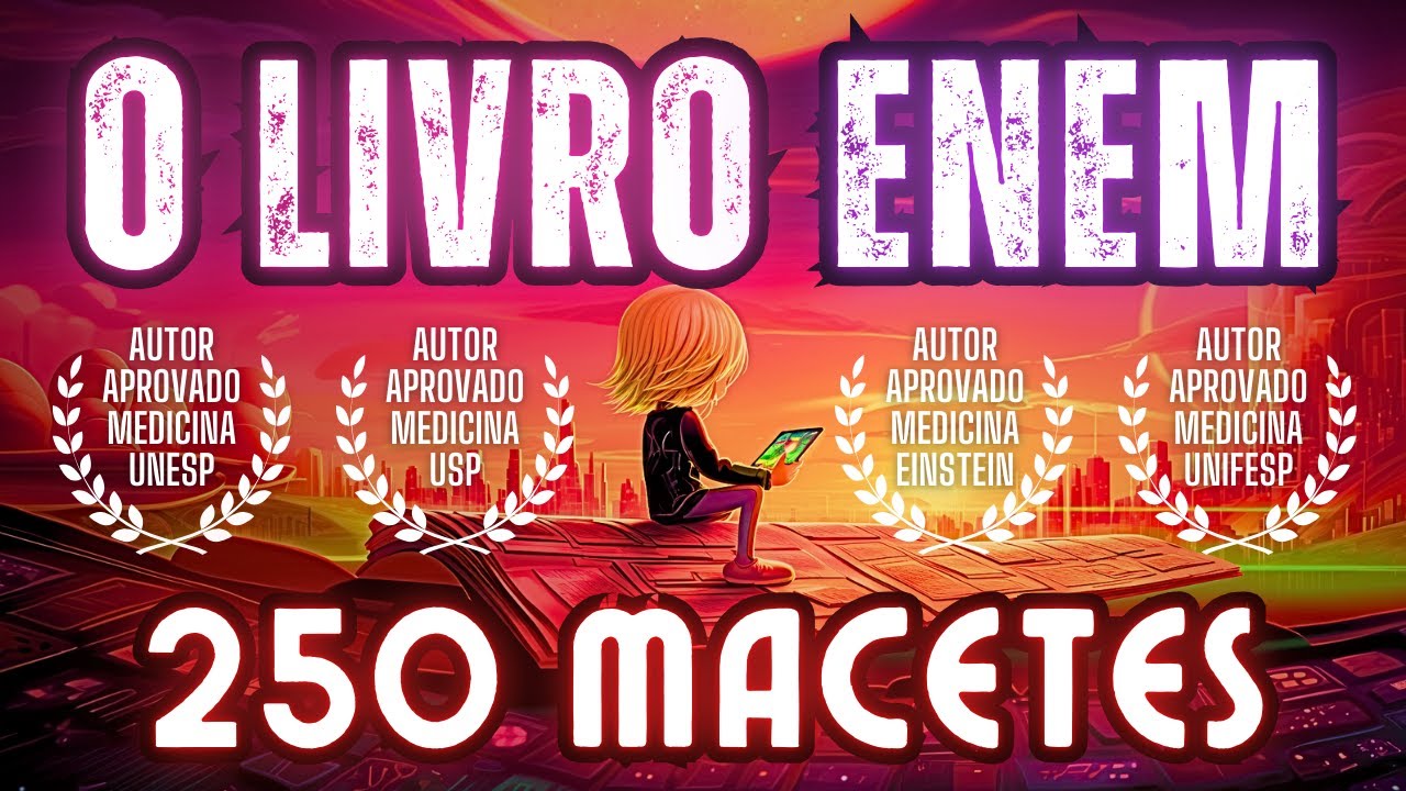 250 Macetes ENEM que usei para Passar em Tudo (livro digital)