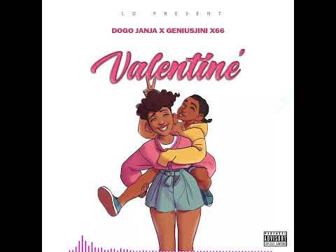Dogo Janja X Geniusjini X66 _Valentine (Part 2)