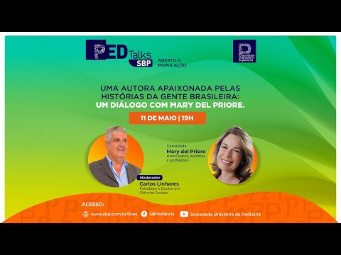 PedTalks com Mary del Priore