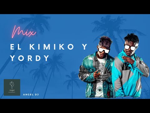 mix el kimiko y yordy