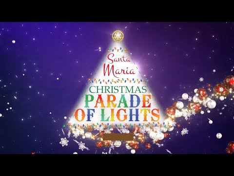 WATCH: The 2025 Santa Maria Parade of Lights