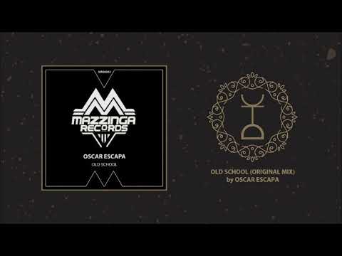 Oscar Escapa - Old School (Original Mix)