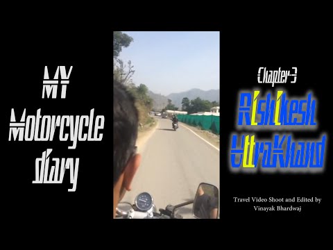 My motorcycle Diary chapter- 3