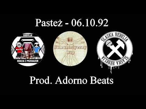 Pasteż  - 06 10 92 (prod. Adorno Beats) [2013]
