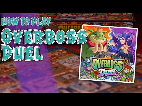 Overboss Duel | How To Play | Learn To Play in 9 Minutes!