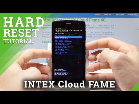 HARD RESET INTEX Cloud FAME 4G - Wipe Data / Factory Reset / Remove Screen Lock